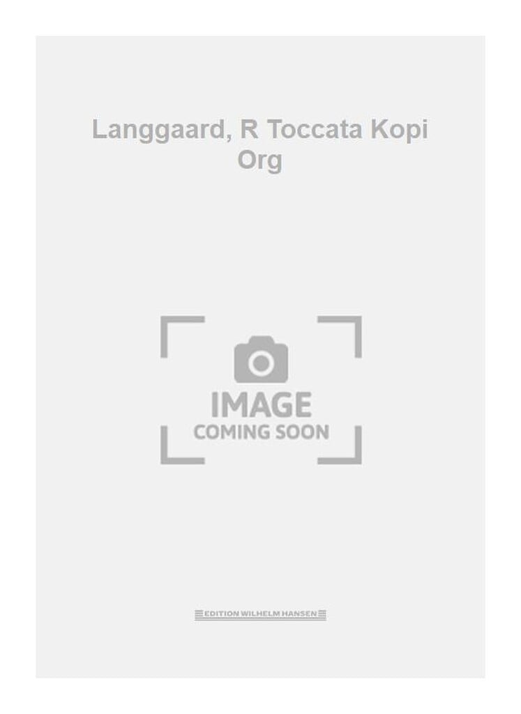 Langgaard, R Toccata Kopi Org